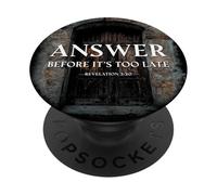 Revelation 3:20 Answer Before It's Too Late Evangelism PopSockets PopGrip Adhésif