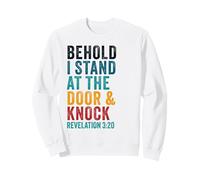 Revelation 3:20 I Stand at The Door and Knock - Jesus Quote Sweatshirt