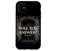 Revelation 3:20 I Stand at The Door & Knock, Will You Answer Coque pour iPhone 11