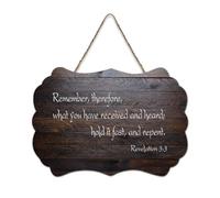 Revelation 3:3 Remember, So What You Have Received And Heard; Hold It Fast, And Repent - Panneau en bois rustique à suspendre pour salon, chambre à coucher, porte, fenêtre, maison - 15,2 x 25,4 cm
