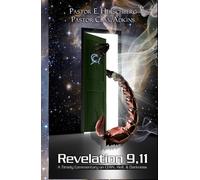 Revelation 9,11: A Timely Commentary on CERN, Hell, and Darkness