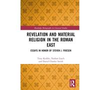 Revelation And Material Religion In The Roman East