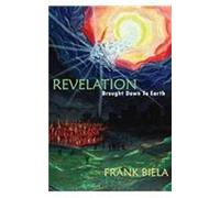 Revelation Brought Down To Earth