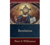 Revelation (Catholic Commentary on Sacred Scripture)