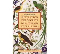 Révélation des secrets des oiseaux et des fleurs