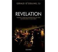 Revelation Gerald O,collins, Sj (Auteur)