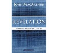 Revelation (Macarthur Bible Studies) (Paperback) John F Macarthur, (Auteur)