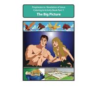 Revelation of Jesus-The Big Picture: Book 7