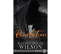 Révélation - Randi Cooley Wilson - Juno Publishing - broché - Roman