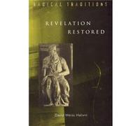 Revelation Restored - David Weiss Halivni - Hymns Ancient and Modern Ltd - Livre en Anglais - Paperback David Weiss HalivniDavid Weiss Halivni (Auteur)