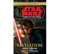 Revelation: Star Wars Legends (Legacy of the Force)