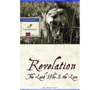 Revelation : The Lamb Who Is The Lion Fisherman Bible Study Guide