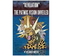 Revelation" The Patmos Vision Unveiled