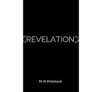 Revelation (The Phoenix Project Book Three)