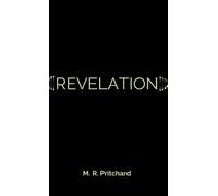 Revelation (The Phoenix Project Book Three)