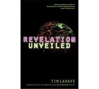 Revelation Unveiled Tim Lahaye (Auteur)