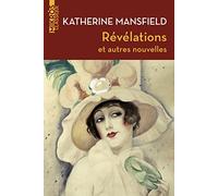 Révélations et autres nouvelles