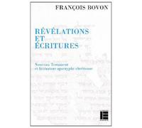 Révélations Et Écritures - Nouveau Testament Et Littérature Apocryphe Chrétienne, Recueil D'articles