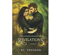 Revelations: Greylyn The Guardian Angel Series Book 2