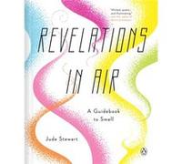 Revelations in Air by Jude Stewart Jude Stewart (Auteur)