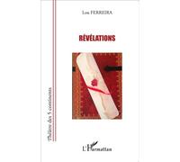 Lou Ferreira – Révélations – Broché – L'Harmattan – Occasion