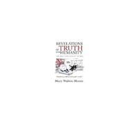 Revelations Of Truth For Humanity