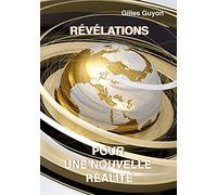révélations pour une nouvelle réalité