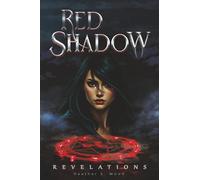 Révélations: Red Shadow