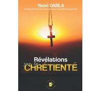 Révélations sur la chrétienté