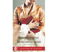 Révèle-moi tes secrets - Elizabeth Hoyt - J'ai Lu - Poche - Roman