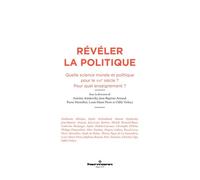 Révéler la politique Quelle science morale et politique pour le XXIe siècle ? Pour quel enseignement ? - Antoine Arjakovsky - Hermann - broché - Essai