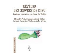 Révéler les oeuvres de Dieu 2026 - André Wénin - Cerf - broché - Essai