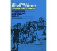 Révéler-Projeter, Partager Le Territoire - L'étudiant Acteur De Sa Formation : Le Projet "Tempus" Deveter | Occasion