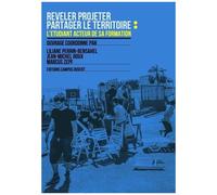 Révéler-Projeter, Partager Le Territoire - L'étudiant Acteur De Sa Formation : Le Projet "Tempus" Deveter