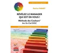 Révélez Le Manager Qui Est En Vous ! - Méthode Des Couleurs Arc-En-Ciel Disc