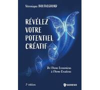 Révélez votre potentiel créatif: De l'Homo Economicus à l'Homo Creativus