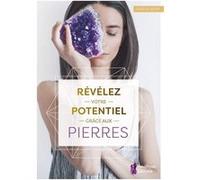 Révélez votre potentiel grâce aux pierres