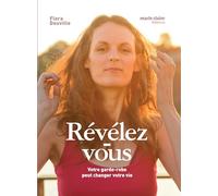 Révélez-vous: Votre garde-robe peut changer votre vie