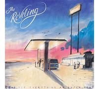 Reveling - Consider Everything An Experiment
