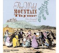 Revels - Wild Mountain Thyme: Songs Spring Summer & Autumn