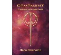 Revenant: Echo Blade Saga - Book 3