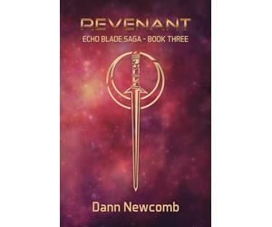 Revenant: Echo Blade Saga - Book 3