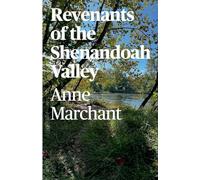 Revenants of the Shenandoah Valley