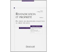 REVENDICATION ET PROPRIÉTÉ DU DROIT DES PROCÉDURES COLLECTIVES AU DROIT DES BIEN (24)