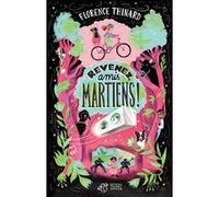 Revenez, amis martiens ! Florence Thinard (Auteur), Antonin Faure (Illustration)