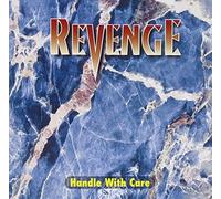 Revenge - Handle With Care