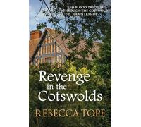 Revenge in the Cotswolds