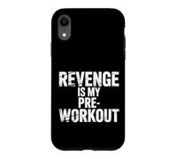 Revenge is My Pre Workout - Coque pour iPhone XR