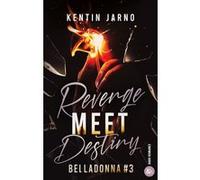 Revenge Meet Destiny - Belladonna # 3 Kentin Jarno (Auteur)