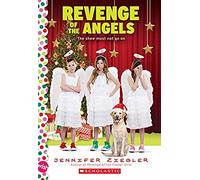 Revenge Of The Angels: A Wish Novel (The Brewster Triplets)